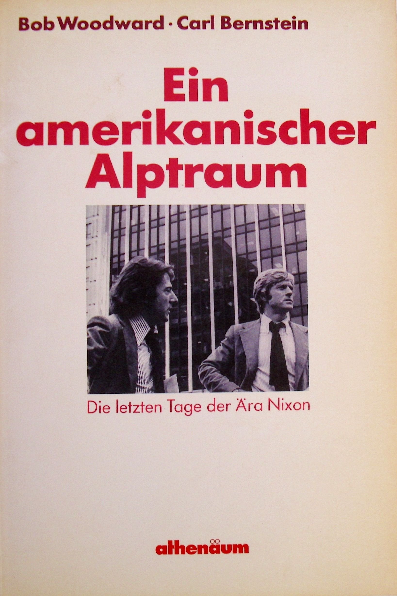 Ein amerikanischer Alptraum: Die letzten Tage der Ära Nixon Politics & History