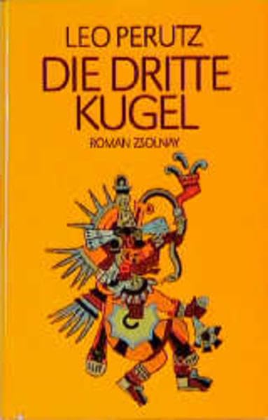 Die dritte Kugel: Roman Historical Fiction