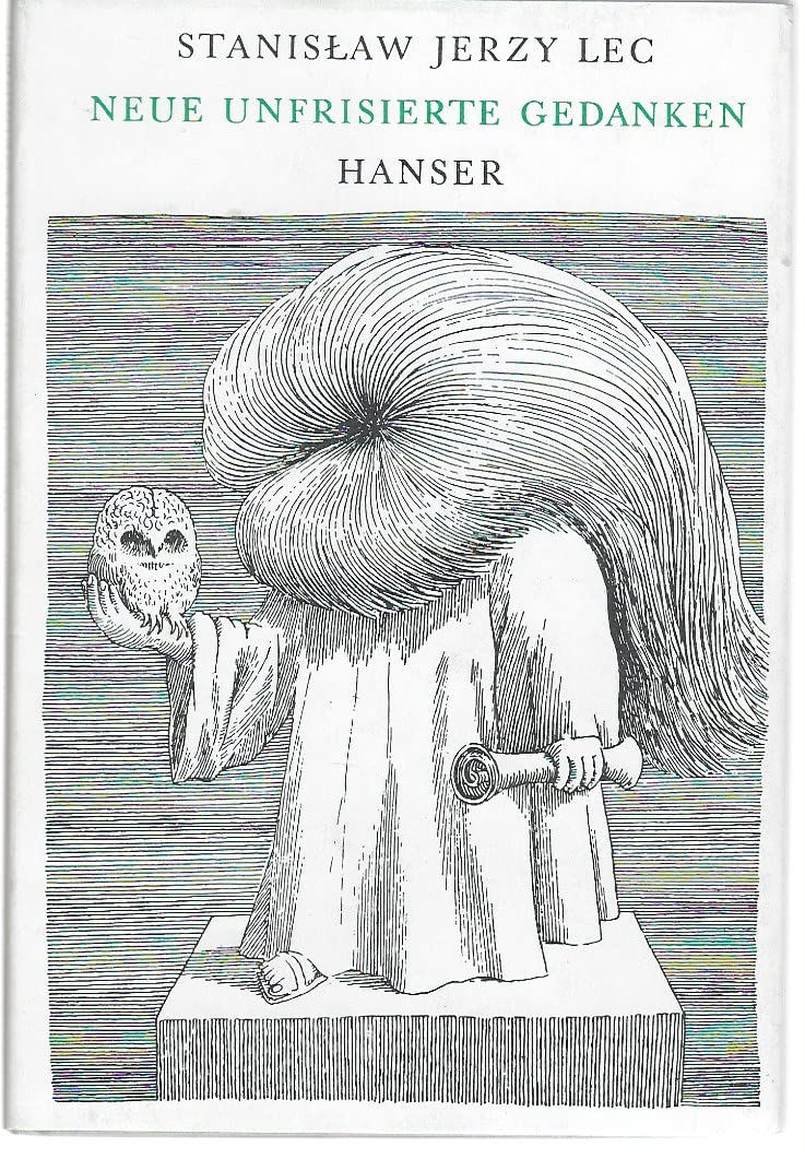 Neue unfrisierte Gedanken: Aphorismen Books