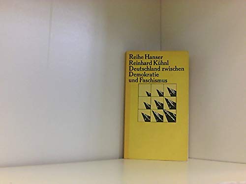 Deutschland zwischen Demokratie und Faschismus - zur Problematik der bürgerlichen Gesellschaft book