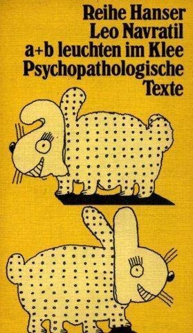 Product Image: A + B leuchten im Klee. Psychopathologische Texte.
