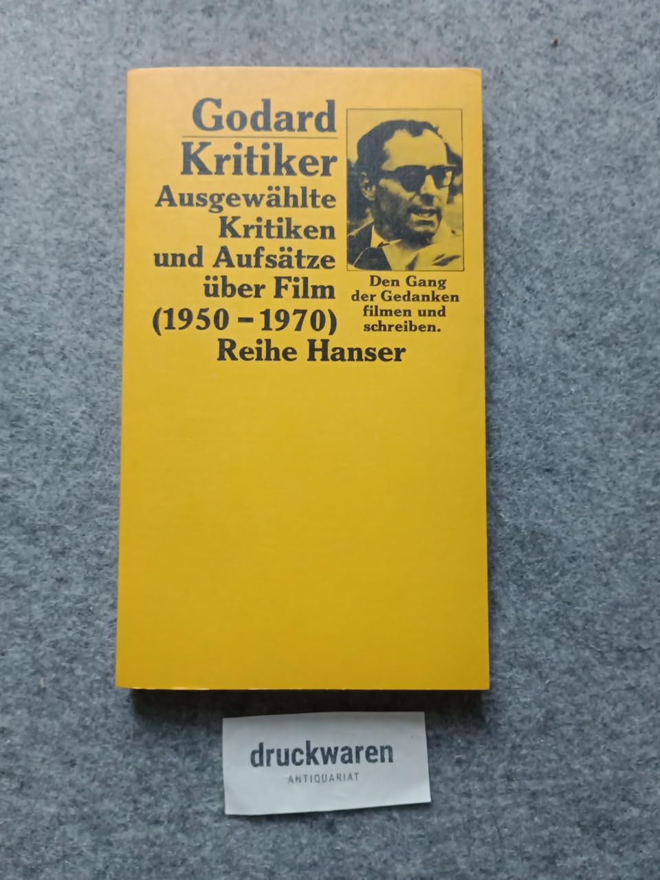 Godard / Kritiker, Ausgewählte Kritiken und Aufsätze über Film (1950-1970). Media & Communication