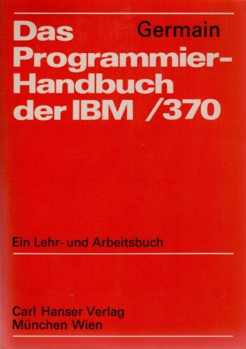 Product Image: Das Programmier-Handbuch der IBM / 370. Ein Lehr- und Arbeitsbuch