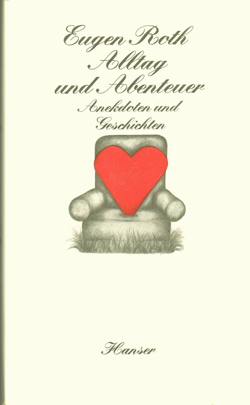 Alltag und Abenteuer. Anekdoten und Geschichten Books