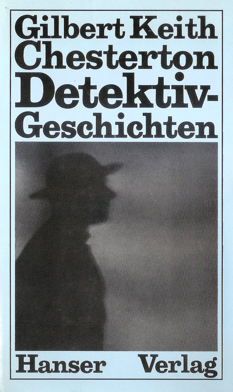 Detektivgeschichten. (Die Einfalt des Pater Brown / Die Weisheit des Pater Brown) Books