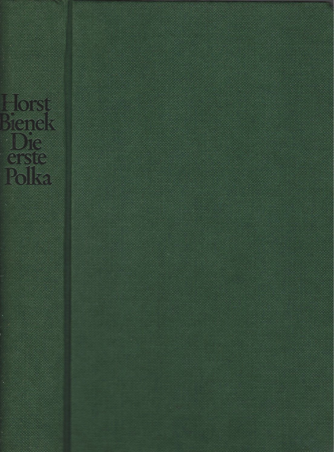 Die erste Polka. Roman. Contemporary literature