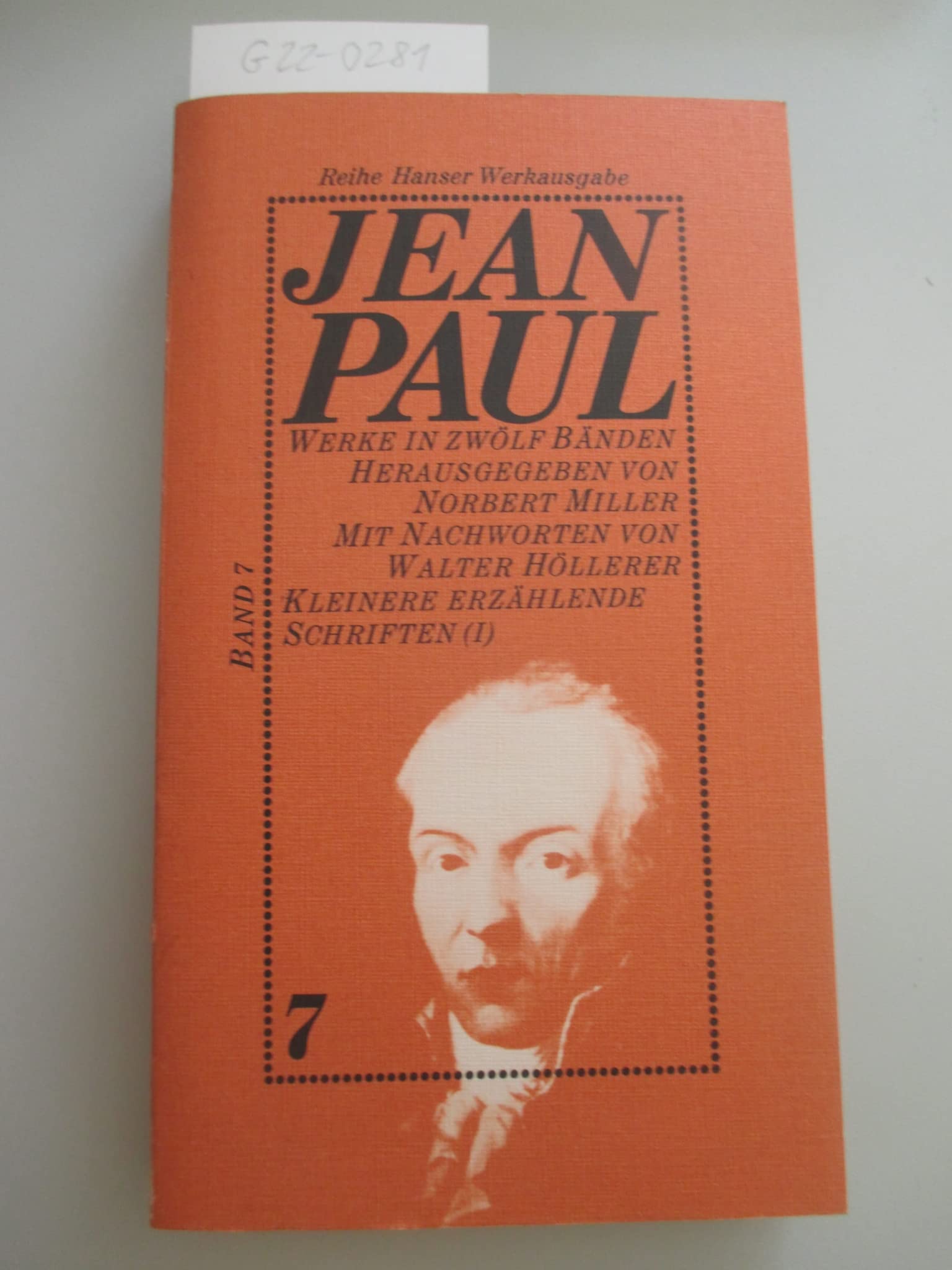Werke in zwölf Bänden, nur 7. Band - Reihe Hanser Werkausgaben, hrsg. Norbert Miller, Nachwort Walter Höllerer - Kleinere erzählende Schriften I Books