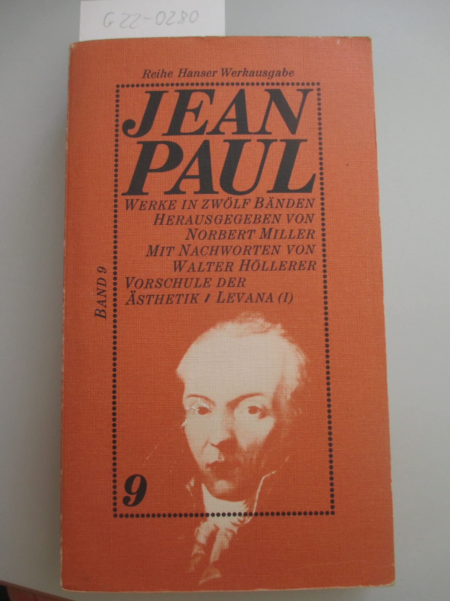 Jean Paul Werke : Band 9: Vorschule der Ästhetik. Levana (1). Band 10: Levana (2). Politische Schriften. Anhang zu den Bänden 9 und 10. 2 Bände in einem Band. Books