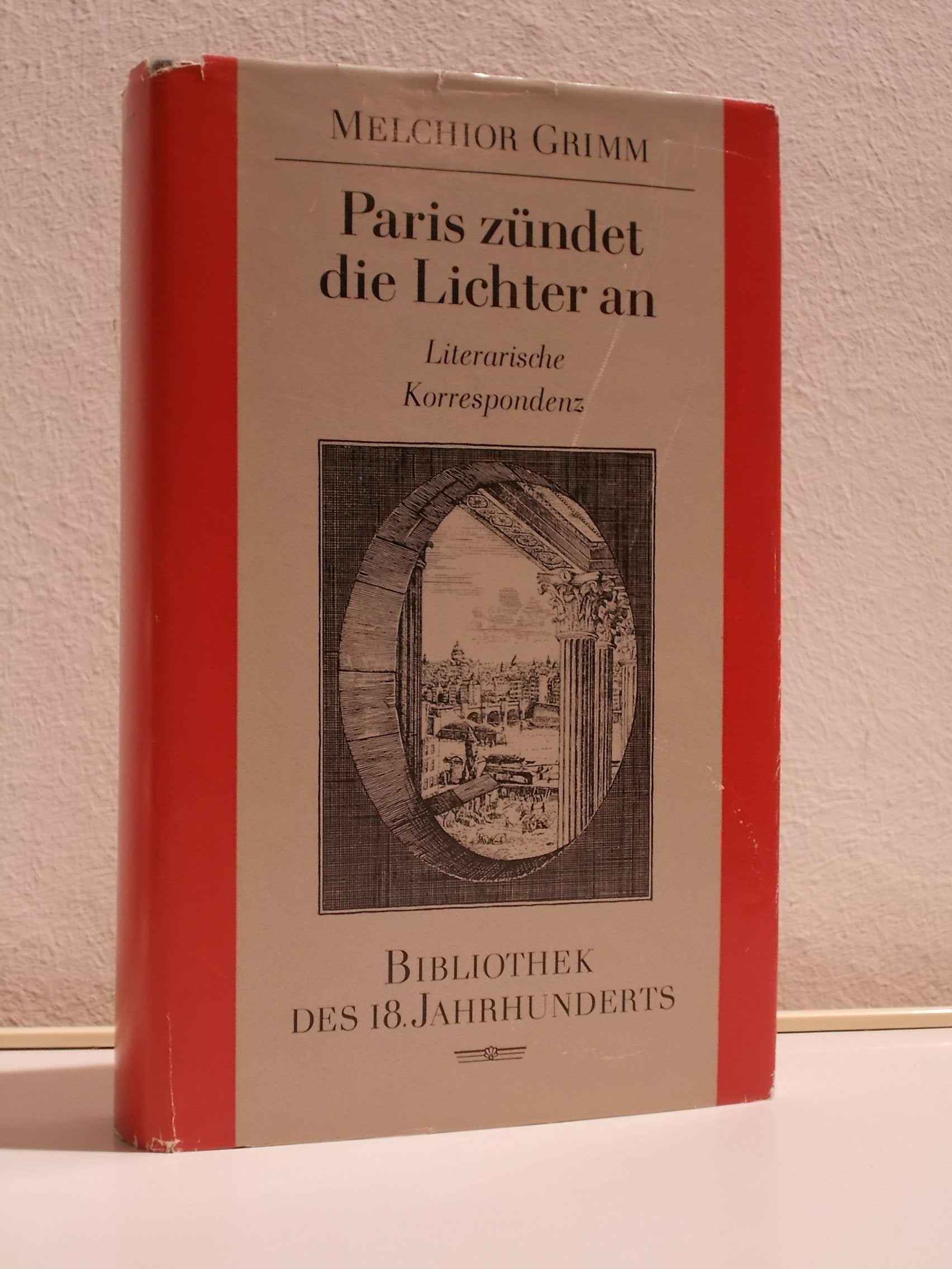 Paris zündet die Lichter an. Literarische Korrespondenz Books