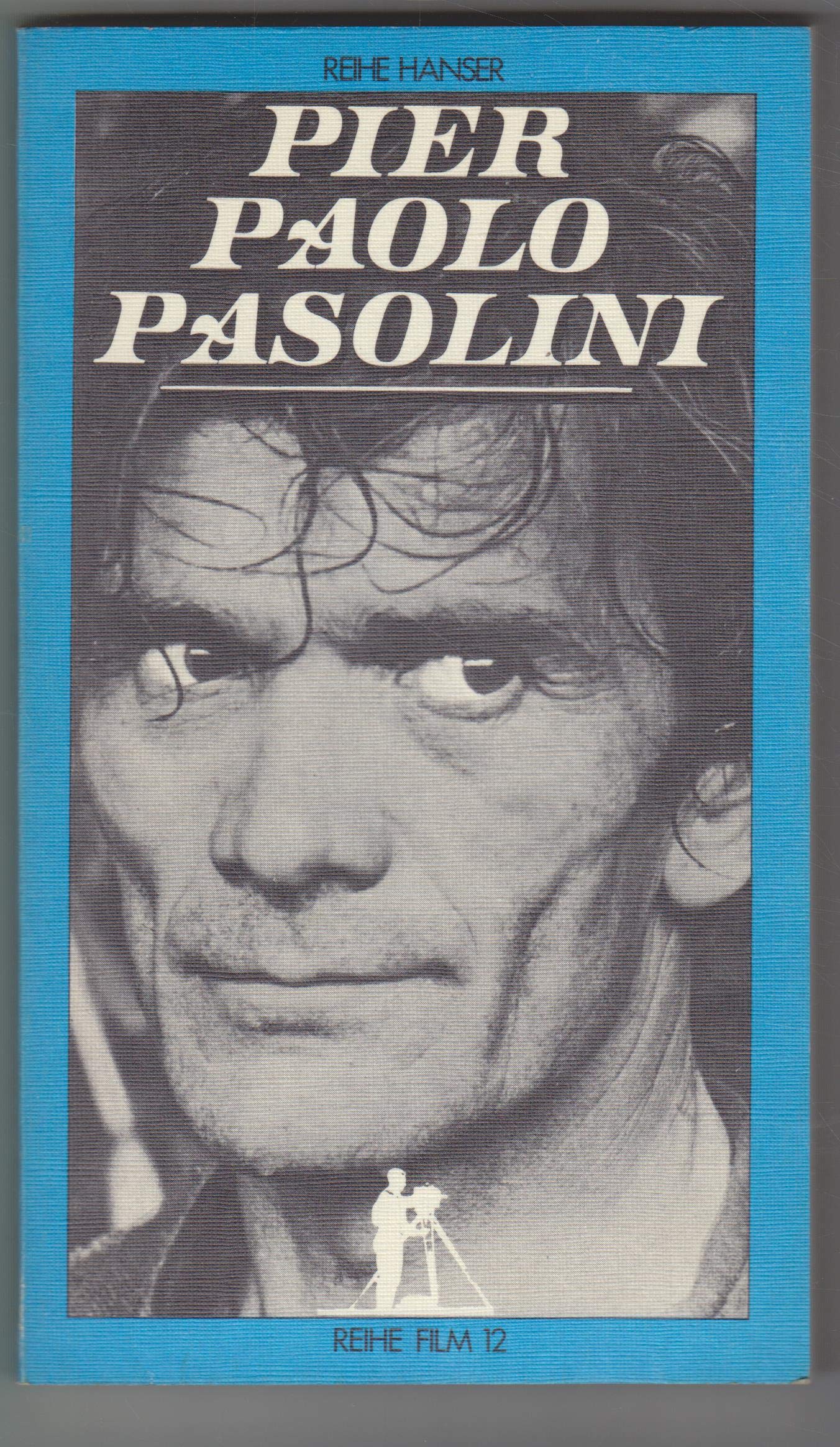Reihe Hanser, 12 : Pier Paolo Pasolini Books