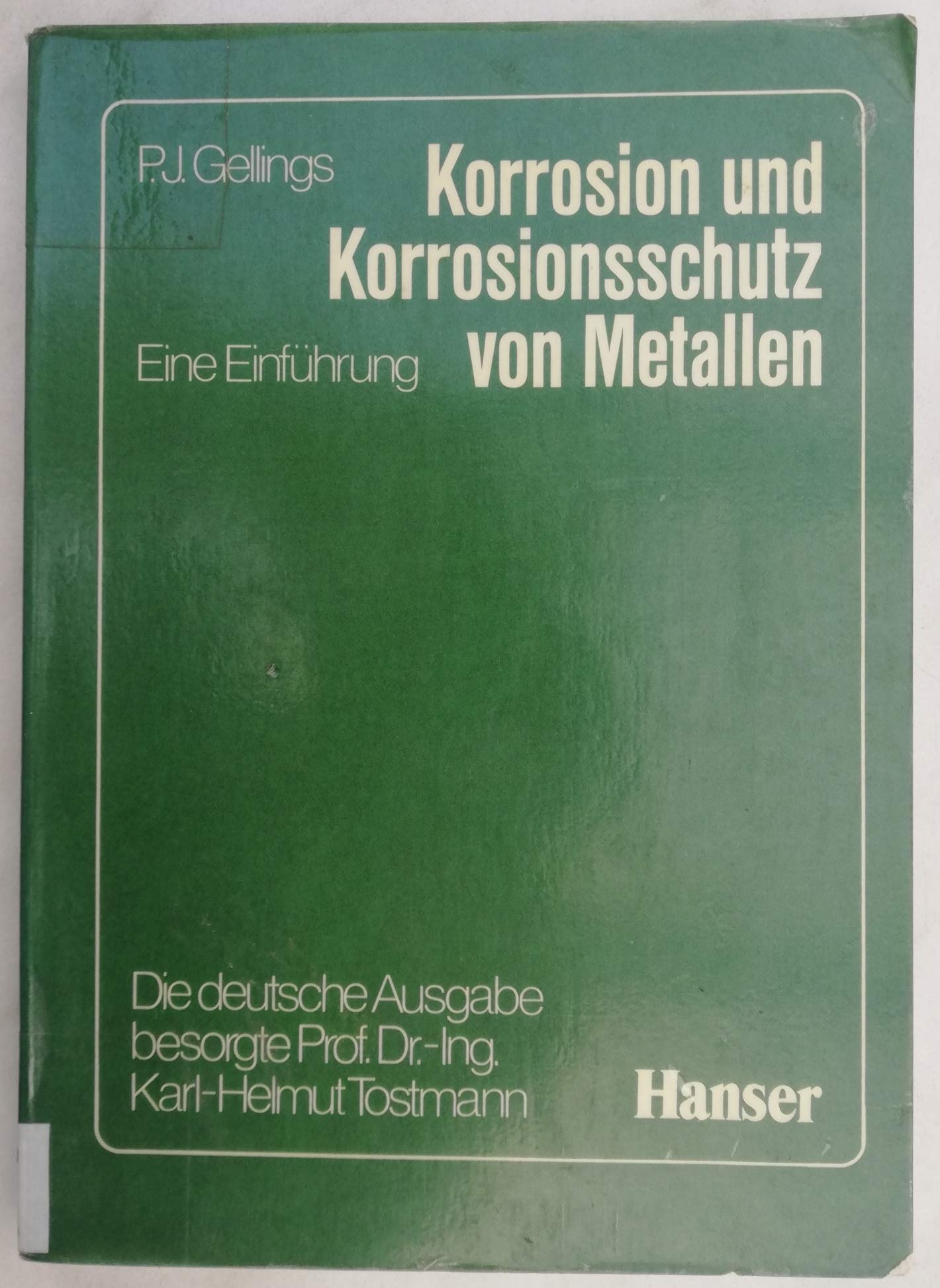 Korrosion und Korrosionsschutz von Metallen.: Eine Einführung. book