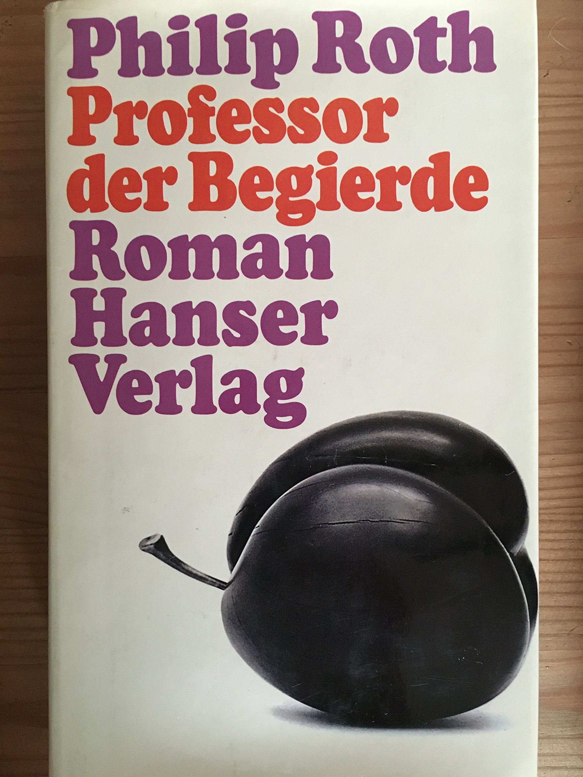 Professor der Begierde Contemporary literature
