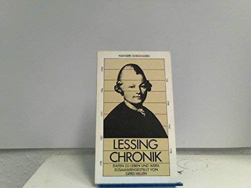 Lessing-Chronik: Daten zu Leben und Werk (Hanser Chroniken) Art & Literature