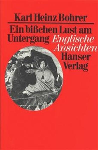 Ein bißchen Lust am Untergang: Englische Ansichten Law