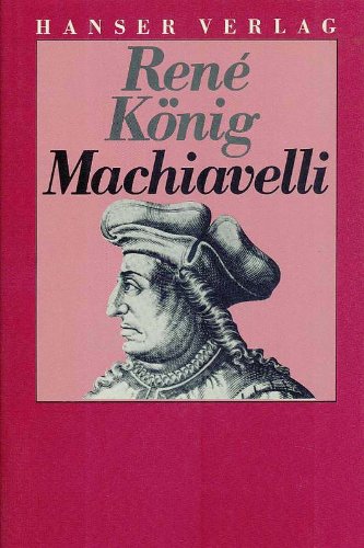 Niccolò Machiavelli: Zur Krisenanalyse einer Zeitenwende Politics & Society