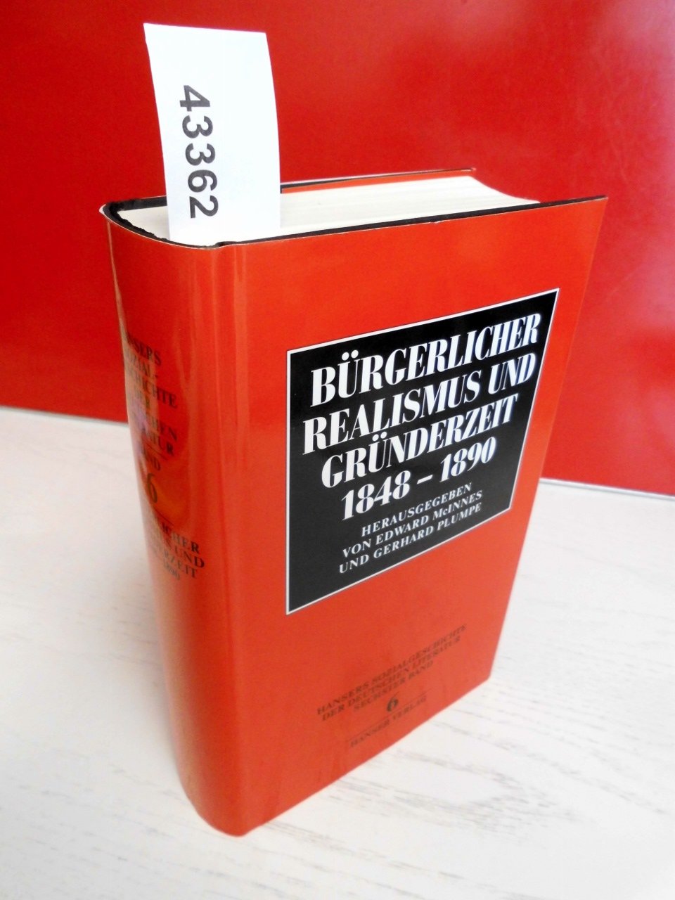 Hansers Sozialgeschichte der deutschen Literatur vom 16. Jahrhundert bis zur Gegenwart, Bd.6, Bürgerlicher Realismus und Gründerzeit 1848-1890 Contemporary literature Books