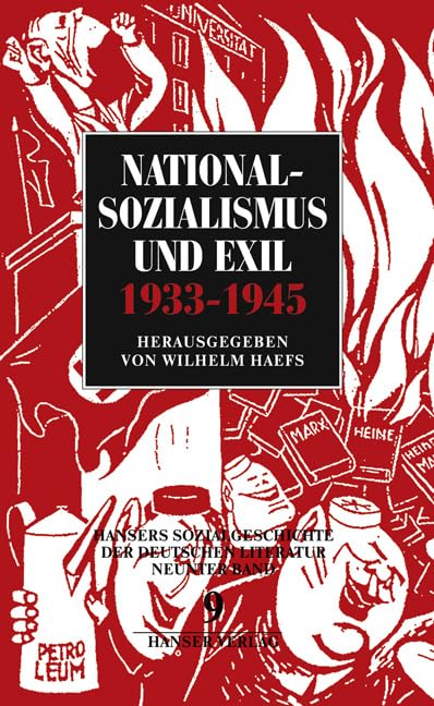 Sozialgeschichte der deutschen Literatur Band 9: Nationalsozialismus und Exil 1933-1945 Contemporary literature
