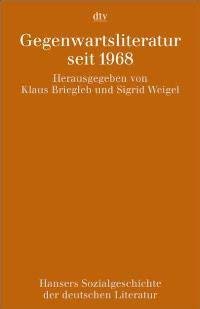 Hansers Sozialgeschichte der deutschen Literatur vom 16. Jahrhundert bis zur Gegenwart, Bd.12, Gegenwartsliteratur seit 1968 Books