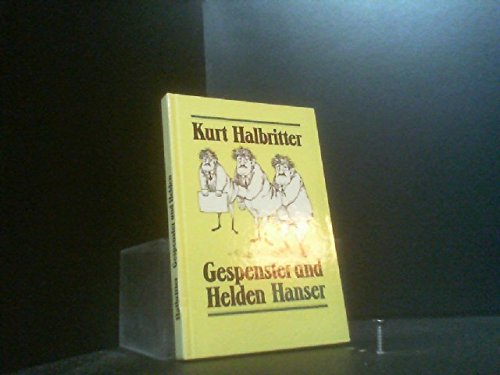 Product Image: Kurt Halbritters Gespenster und Helden.