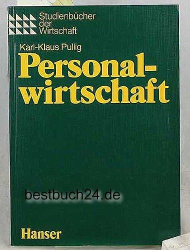 Personalwirtschaft (Studienbücher der Wirtschaft) Business, Finance & Career Books
