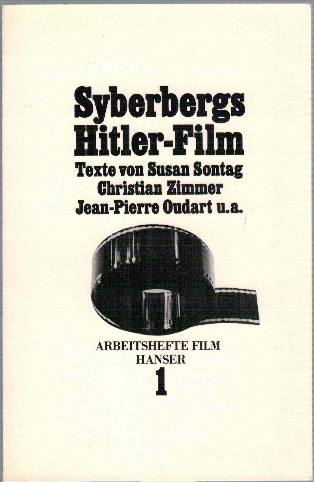Syberbergs Hitler - Film Politics & History