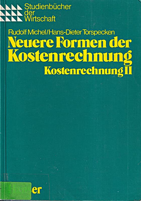 Product Image: Neuere Formen der Kostenrechnung : mit 78 Beispielen.