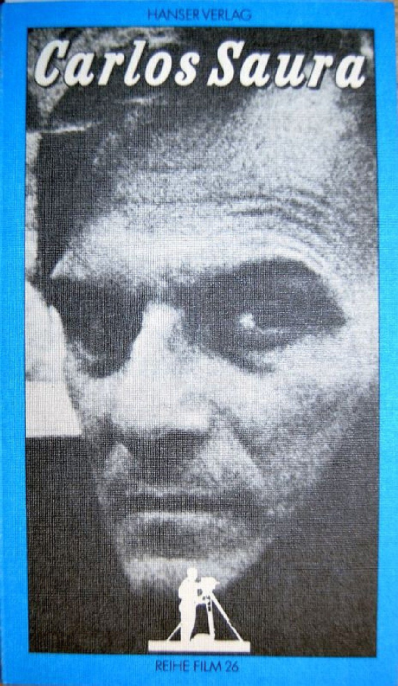 Carlos Saura (Reihe Film) Film, Art & Culture