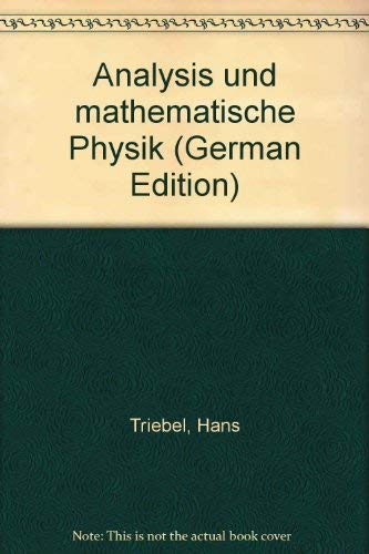 Analysis und mathematische Physik Mathematics