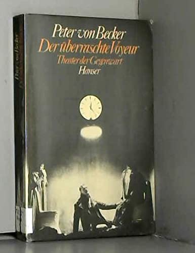 Der überraschte Voyeur. Theater und Gegenwart Film, Art & Culture