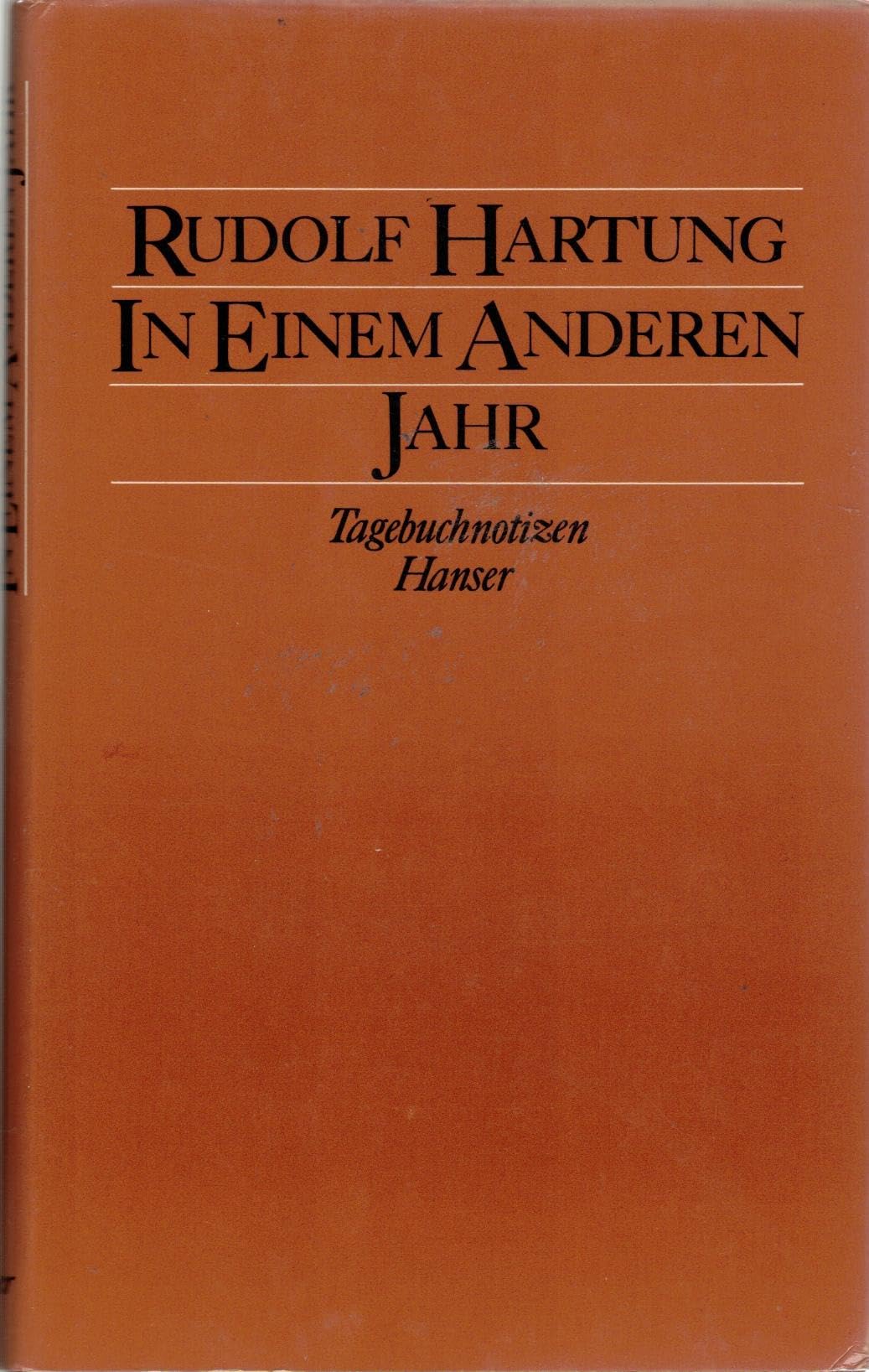 In einem anderen Jahr: Tagebuchnotizen 1968-1974 Essays & Short Stories