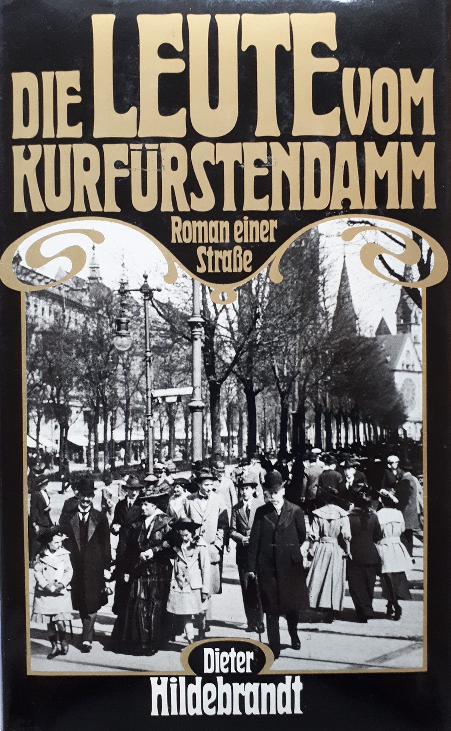 Die Leute vom Kurfürstendamm - Roman einer Straße Contemporary literature