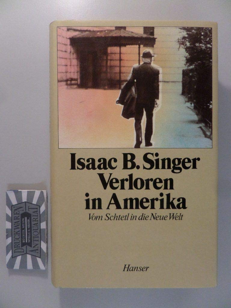 Verloren in Amerika: Vom Schtetl in die Neue Welt Contemporary literature