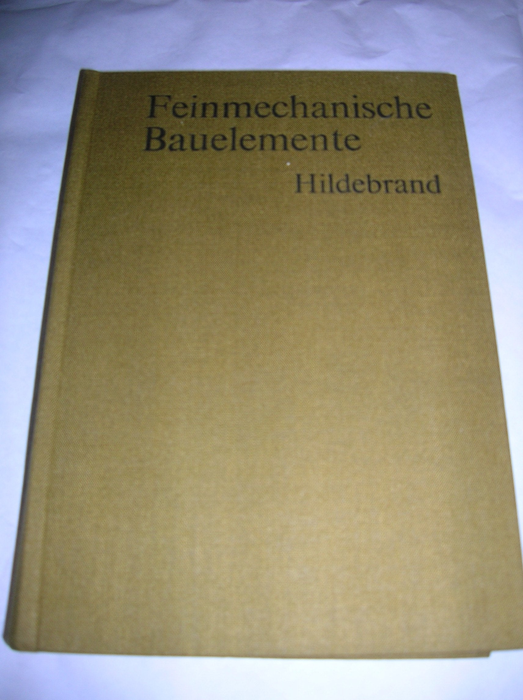 Feinmechanische Bauelemente, Studienausgabe Business & Technology