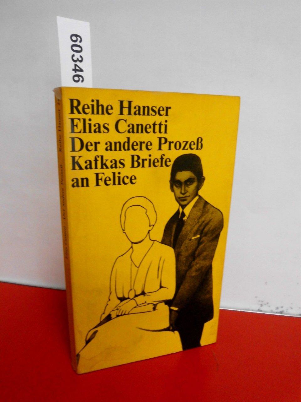Der andere Prozeß. Kafkas Briefe an Felice Essays & Short Stories