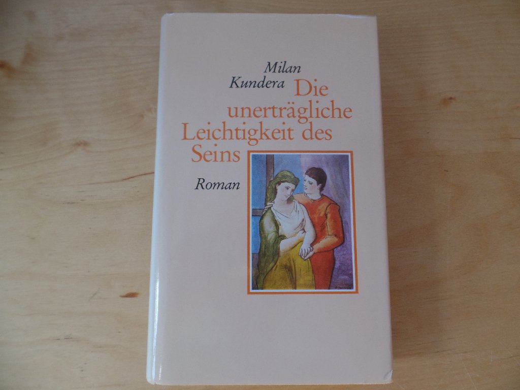 Die unerträgliche Leichtigkeit des Seins Contemporary literature