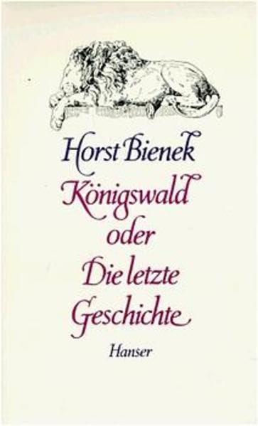 Product Image: Königswald oder Die letzte Geschichte