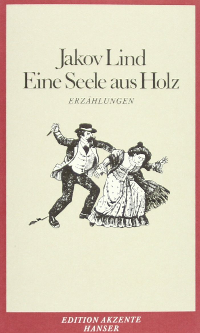 Eine Seele aus Holz Contemporary literature