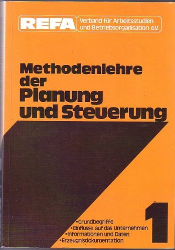 Methodenlehre der Planung und Steuerung 1 Books