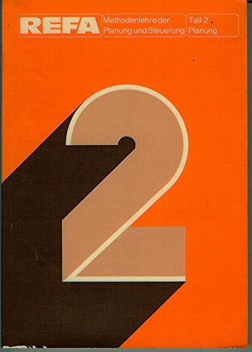 REFA Methodenlehre der Planung und Steuerung Teil 2 Books