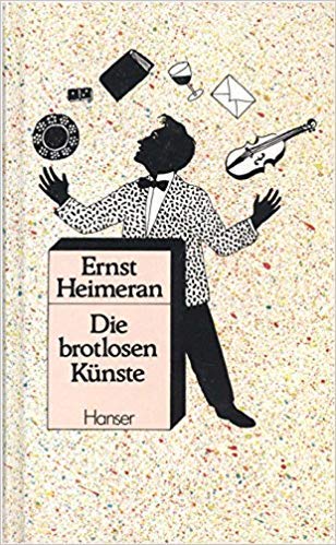 Die brotlosen Künste: Erzählungen Books