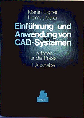 Einführung und Anwendung von CAD-Systemen Books