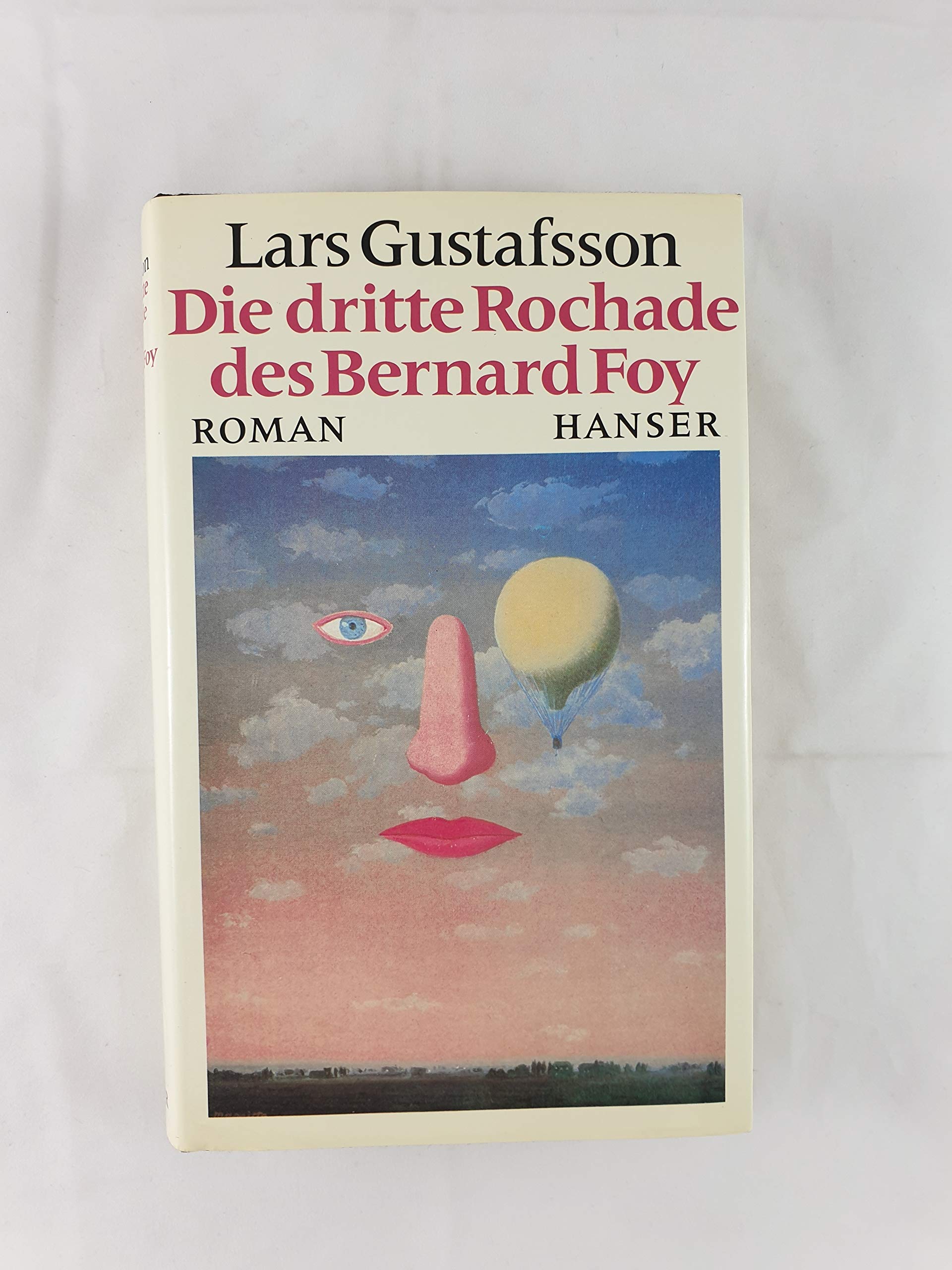 Die dritte Rochade des Bernard Foy. Roman Contemporary literature