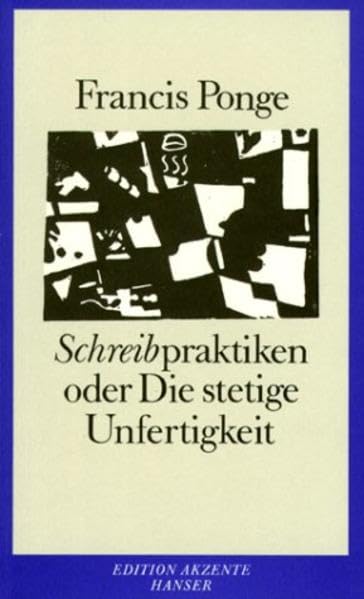 Schreibpraktiken: oder Die stetige Unfertigkeit Essays & Short Stories