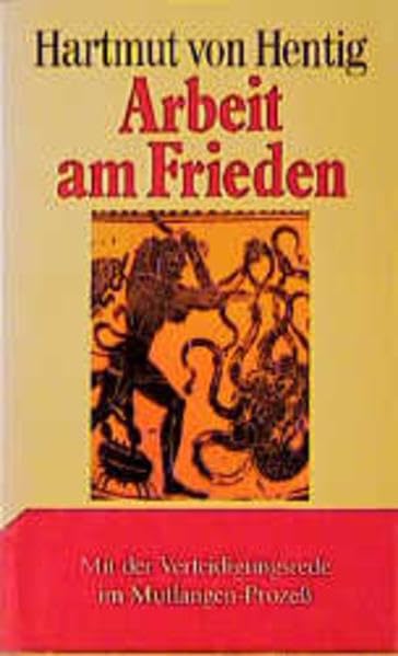 Arbeit am Frieden: Übungen im Überwinden der Resignation Books