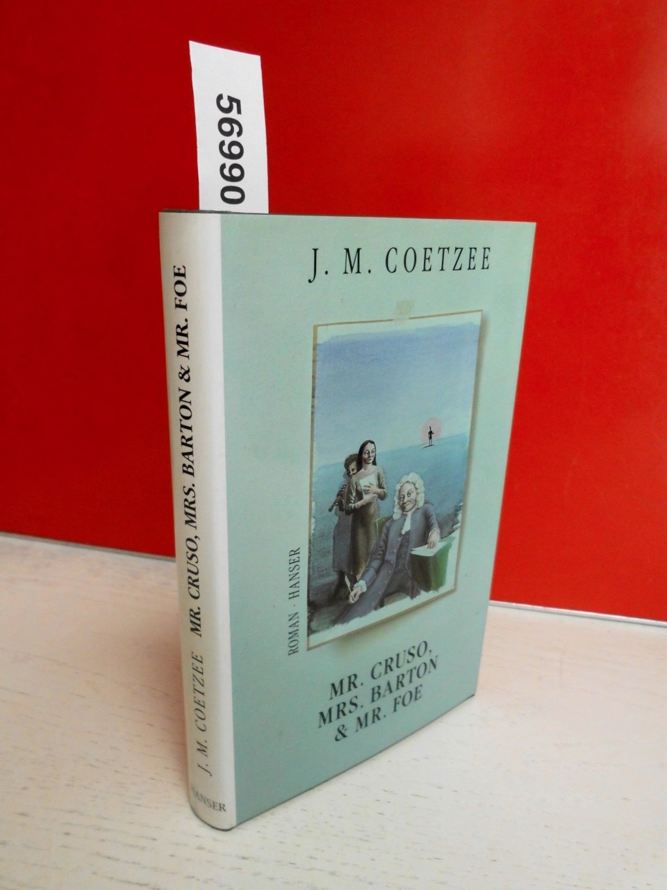 Mr. Cruso, Mrs. Barton und Mr. Foe: Roman Contemporary literature