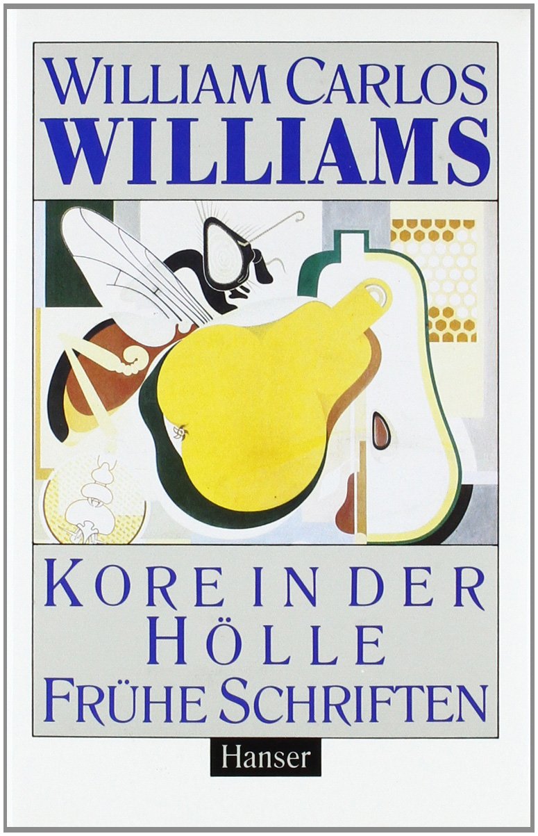 Kore in der Hölle: Frühe Schriften Contemporary literature