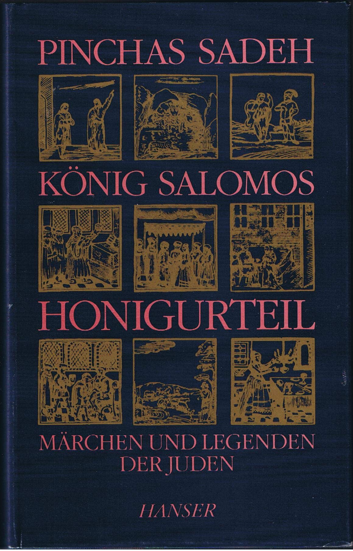 König Salomos Honigurteil: Märchen und Legenden der Juden Fairy Tales & Legends