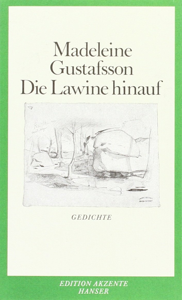 Die Lawine hinauf Poetry