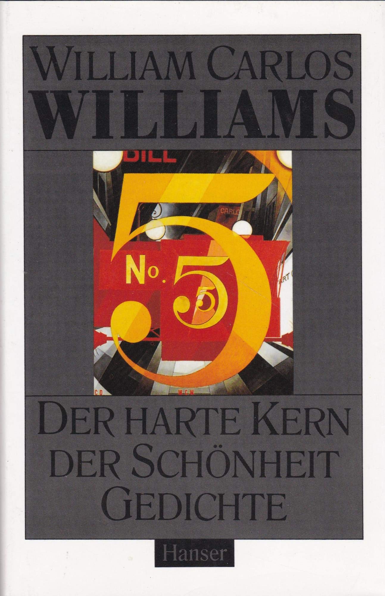 Der harte Kern der Schönheit: Ausgewählte Gedichte. Amerikanisch und Deutsch Books