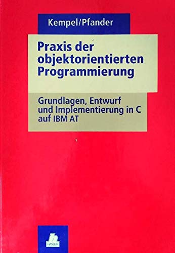 Praxis der objektorientierten Programmierung Books